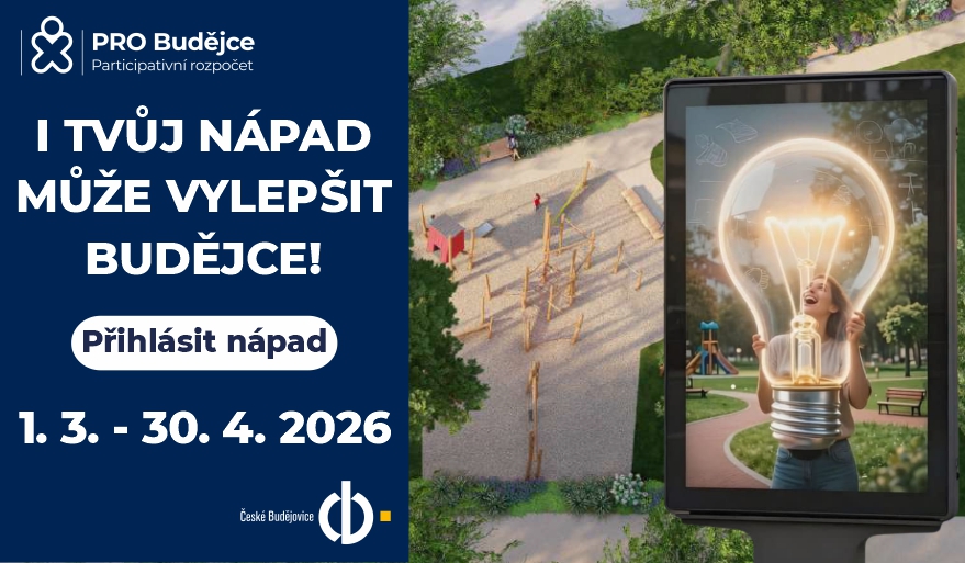 I tvůj nápad může vylepšit Budějce! Přihlas ho do participativního rozpočtu