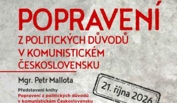 Přednáška Popravení z politických důvodů v komunistickém Československu